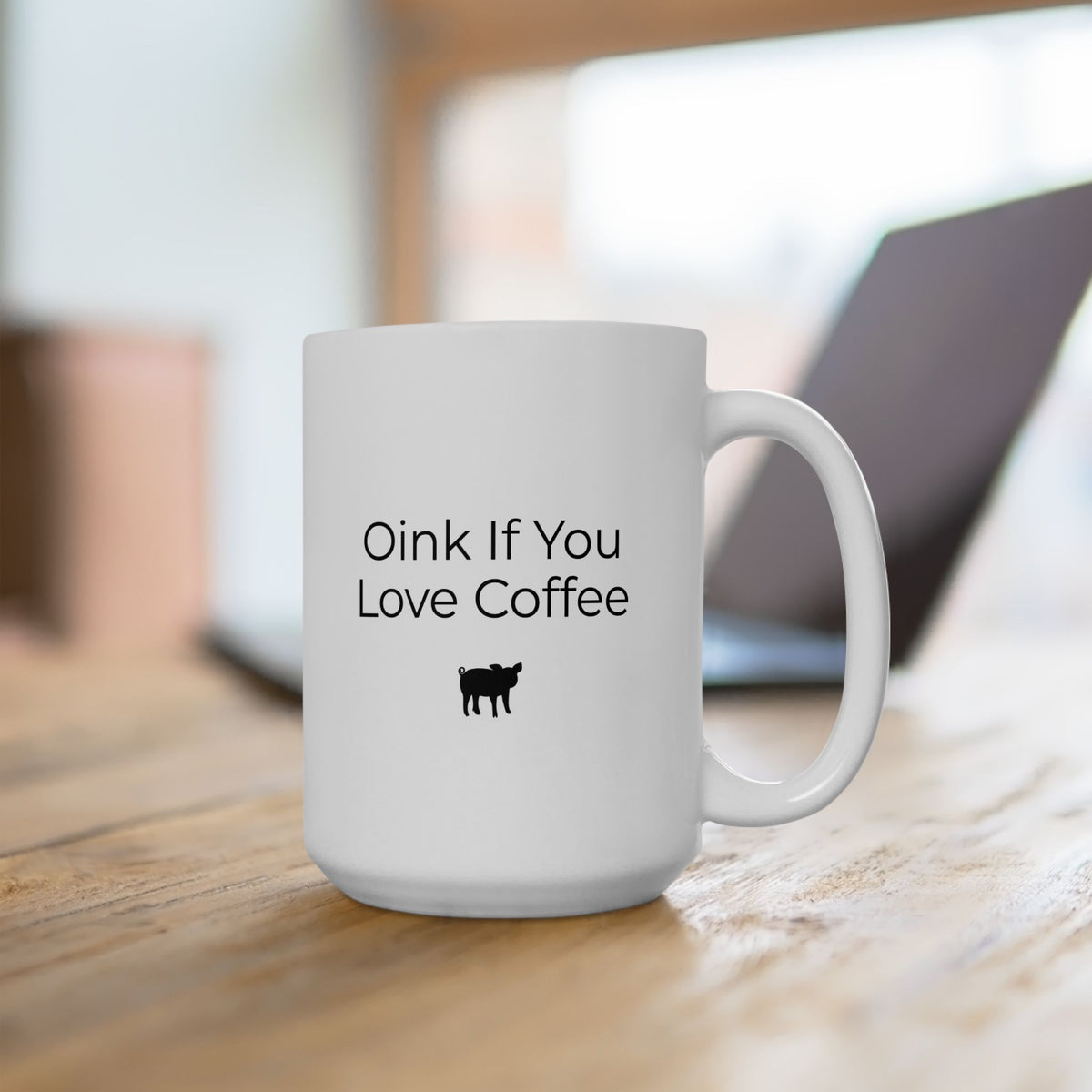 Oink If You Love Coffee Pig Mug