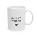 Sarcasm Loading Mug